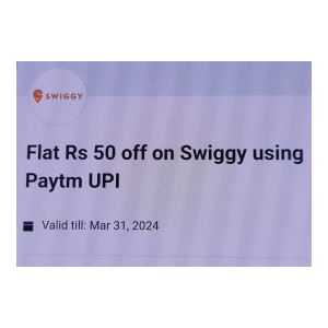 Paytm X Swiggy New Offer : Get Flat 50 Off on No minimum Order value